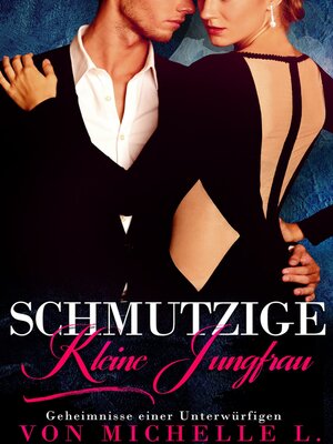 cover image of Schmutzige kleine Jungfrau